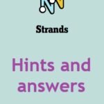 nytimes strands - strands hint - strands hint today - strands hints - strands answers